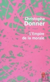 L'Empire De La Morale