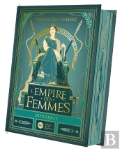L'Empire Des Femmes : Intégrale