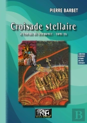 L'Empire Du Baphomet Tome 2 : Croisade Stellaire