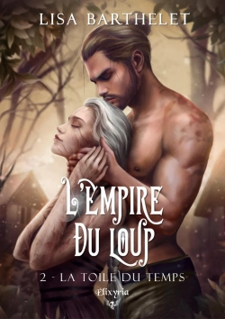 Bertrand.pt - L'Empire Du Loup Tome 2 : La Toile Du Temps