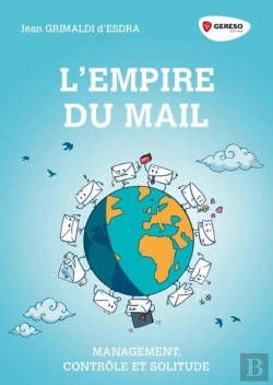 Bertrand.pt - L'Empire Du Mails : Management, Contrôle Et Solitude