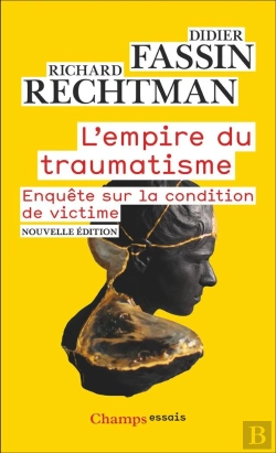Bertrand.pt - L'Empire Du Traumatisme : Enquête Sur La Condition De Victime