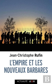 L'Empire Et Les Nouveaux Barbares