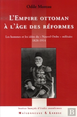Bertrand.pt - L'Empire Ottoman À L'Âge Des Réformes