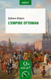 L'Empire Ottoman