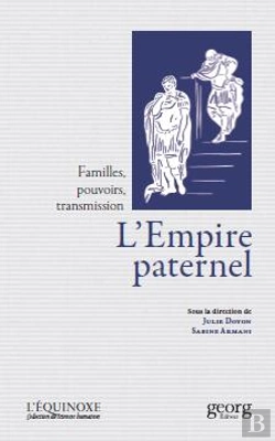 Bertrand.pt - L'Empire Paternel : Familles, Pouvoirs, Transmission