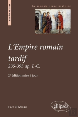 Bertrand.pt - L'Empire Romain Tardif, 235-395 Après Jésus-Christ (2e Édition)
