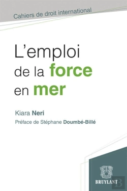 Bertrand.pt - L'Emploi De La Force En Mer