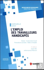 L'Emploi Des Travailleurs Handicapés (5e Édition)