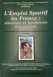 L'Emploi Sportif En France : Situation Et Tendances D'Évolution