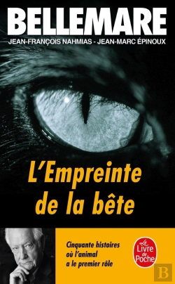 Bertrand.pt - L'Empreinte De La Bête : Cinquante Histoires Où L'Animal A Le Premier Rôle