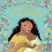 L'Empreinte De Mon Amour