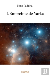 L'Empreinte De Yarka
