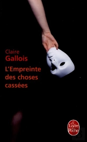 L'Empreinte Des Choses Cassées