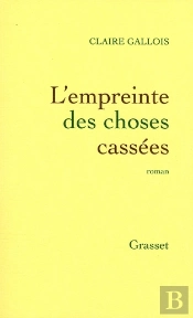 L'Empreinte Des Choses Cassées