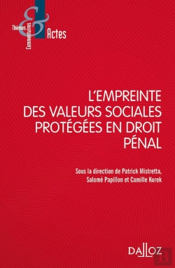Bertrand.pt - L'Empreinte Des Valeurs Sociales Protégées En Droit Pénal