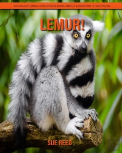 Bertrand.pt - Lemur! An Educational Children'S Book About Lemur With Fun Facts