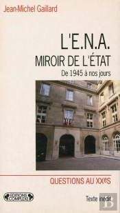 L'Ena Miroir De L'Etat
