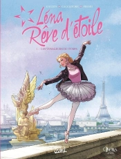 Léna, Rêve D'Étoile Tome 1 : Les Voyageurs Du Temps