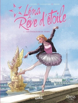 Bertrand.pt - Léna, Rêve D'Étoile Tome 1 : Les Voyageurs Du Temps