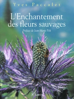 Bertrand.pt - L'Enchantement Des Fleurs Sauvages