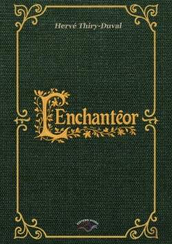 Bertrand.pt - L'Enchantéor : Une Aventure D'Ef De L'If