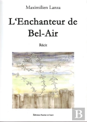 L'Enchanteur De Bel-Air