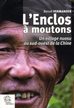 Bertrand.pt - L'Enclos À Moutons ; Un Village Nuosu Du Sud-Ouest De La Chine