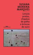 Lenços Pretos, Chapéus de Palha e Brincos de Ouro