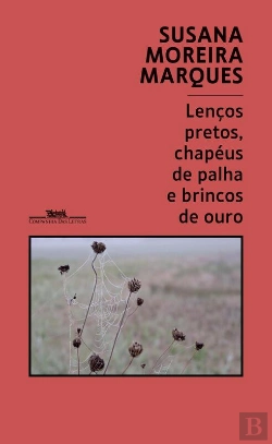 Bertrand.pt - Lenços Pretos, Chapéus De Palha E Brincos De Ouro