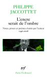L'Encre Serait De L'Ombre