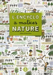 L'Encyclo A Malices Nature