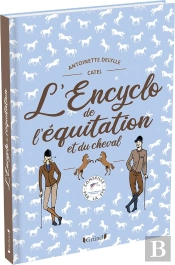 L'Encyclo De L'Équitation Et Du Cheval