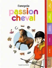 L'Encyclo ; Passion Cheval