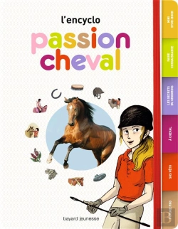 Bertrand.pt - L'Encyclo ; Passion Cheval