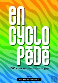 Bertrand.pt - L'Encyclopede : 1000 Choses A Savoir Quand On Est Gay