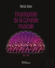 L'Encyclopedie De La Comedie Musicale