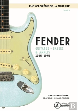 Bertrand.pt - L'Encyclopedie De La Guitare Tome 1 - Fender