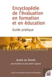 L'Encyclopédie De L'Évaluation En Formation Et En Éducation ; Guide Pratique