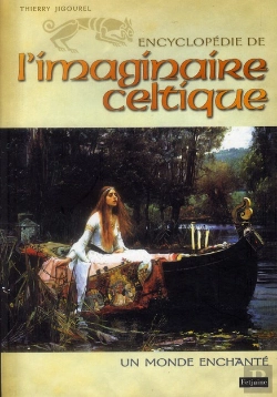 Bertrand.pt - L'Encyclopedie De L'Imaginaire Celtique