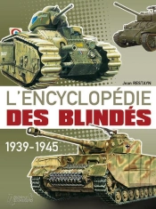 L'Encyclopédie Des Blindés T.1 ; Les Chars