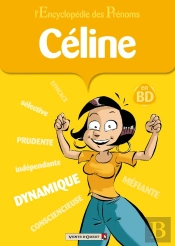 L'Encyclopédie Des Prénoms En Bd ; Céline