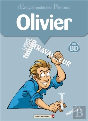 L'Encyclopédie Des Prénoms - Tome 05 : Olivier