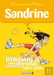 L'Encyclopédie Des Prénoms - Tome 14 : Sandrine