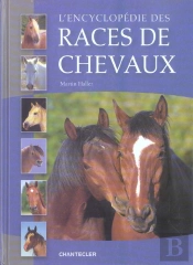 L'Encyclopedie Des Races De Chevaux