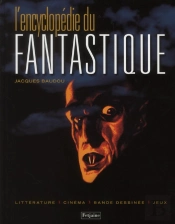 L'Encyclopedie Du Fantastique