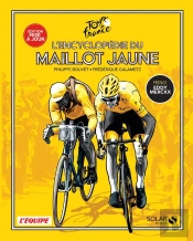 L'Encyclopédie Du Maillot Jaune