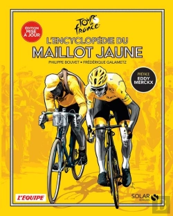 Bertrand.pt - L'Encyclopédie Du Maillot Jaune