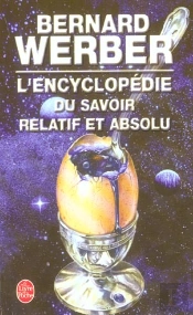 L'Encyclopédie Du Savoir Relatif Et Absolu