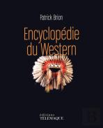 L'Encyclopédie Du Western